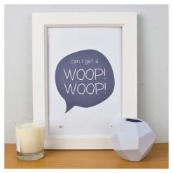 Dekor Studio Wall Prints Woop Woop Wall Print (A4)