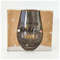 Urban Products Stemless Wine Glass - Goodnight Kids, Hello Wine Restocked